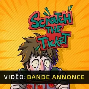 Scratch the Ticket - Bande-annonce vidéo