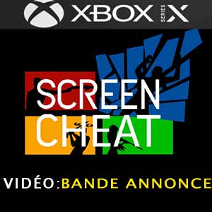 Screencheat Xbox Series Bande-annonce Vidéo