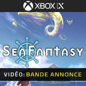 Sea Fantasy Xbox Series - Bande-annonce Vidéo