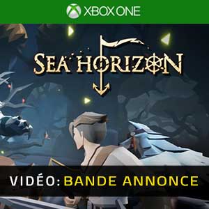 Sea Horizon Xbox One- Bande-annonce vidéo