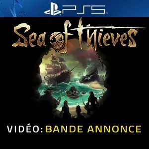 Sea of Thieves PS5 - Bande-annonce vidéo