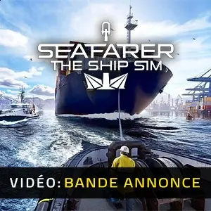 Seafarer The Ship Sim - Bande-annonce Vidéo