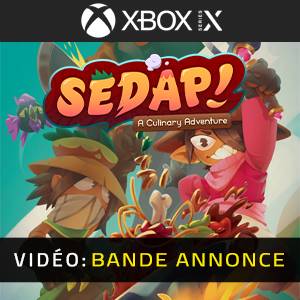 SEDAP! A Culinary Adventure Xbox Series - Bande-annonce