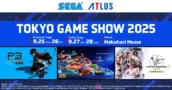 Sega et Atlus apportent 15 jeux au Tokyo Game Show 2025 ce mois-ci
