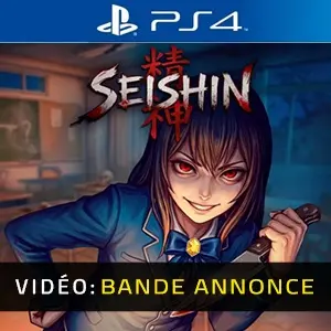 Seishin PS4 - Bande-annonce