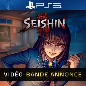 Seishin PS5 - Bande-annonce
