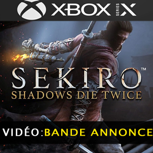 Sekiro Shadows Die Twice Vidéo de la bande annonce