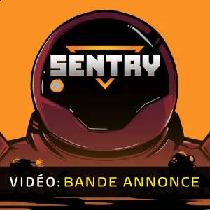 SENTRY Bande-annonce Vidéo