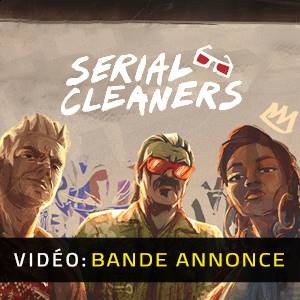 Serial Cleaners - Bande-annonce vidéo