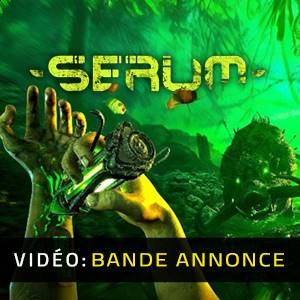 Serum - Bande-annonce