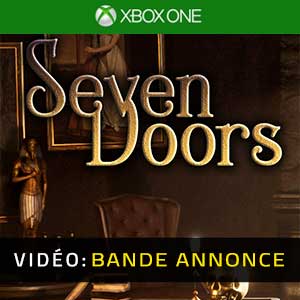 Seven Doors Xbox One- Bande-annonce Vidéo