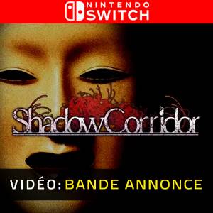 Shadow Corridor - Bande-annonce
