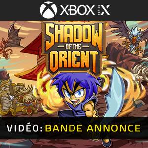 Shadow of the Orient Xbox Series – Bande-annonce