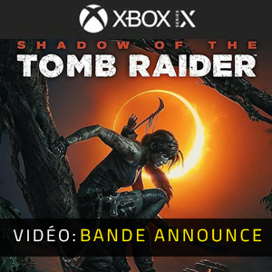 Shadow of the Tomb Raider Xbox Series - Bande-annonce