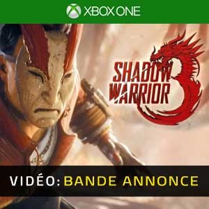Shadow Warrior 3 Bande-annonce vidéo Xbox One