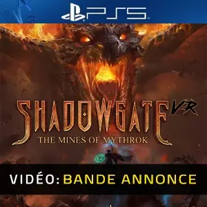 Shadowgate VR: The Mines of Mythrok PS5 - Bande-annonce Vidéo