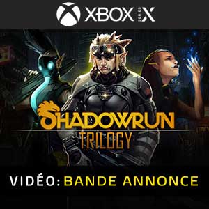 Shadowrun Trilogy Xbox Series- Bande-annonce vidéo