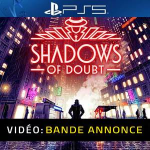 Shadows of Doubt - Bande-annonce vidéo