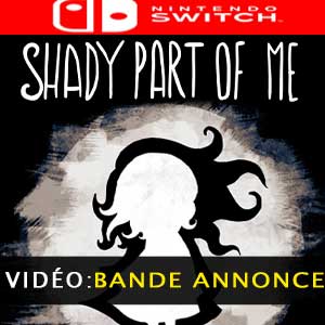 Shady Part of Me Nintendo Switch Bande-annonce vidéo