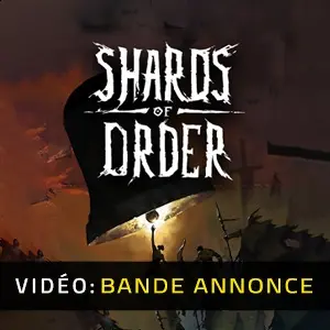 Shards of Order - Bande-annonce