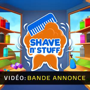 Shave & Stuff - Bande-annonce