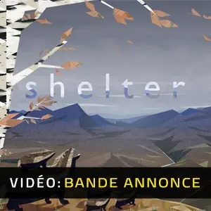 Shelter - Bande-annonce