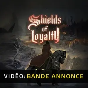 Shields of Loyalty – Bande-annonce