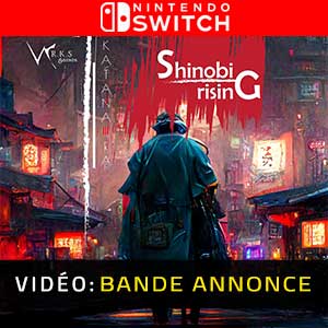Shinobi Rising- Bande-annonce Vidéor
