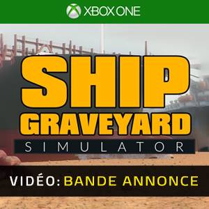 Ship Graveyard Simulator Xbox One - Bande-annonce