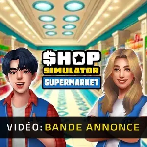 Shop Simulator Supermarket - Bande-annonce