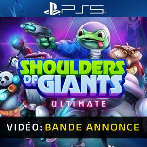 Shoulders Of Giants Ultimate - Bande-annonce Vidéo
