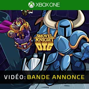 Shovel Knight Dig Xbox One- Bande-annonce vidéo