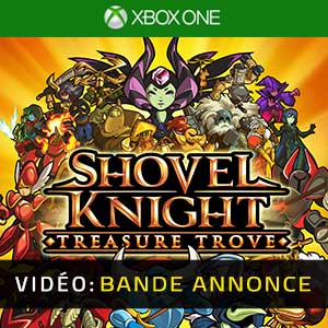 Shovel Knight Treasure Trove Xbox One- Bande-annonce Vidéo