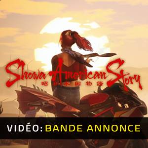 Showa American Story - Bande-Annonce Vidéo