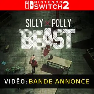 Silly Polly Beast Nintendo Switch 2 - Bande-annonce