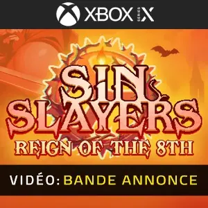 Sin Slayers Reign of The 8th Xbox Series - Bande-annonce