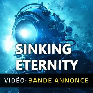 Sinking Eternity - Bande-annonce Vidéo