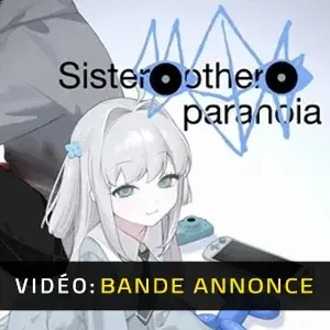 Sister Other Paranoia - Bande-annonce vidéo