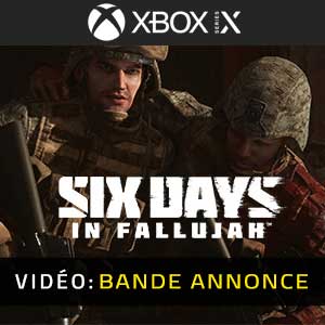Six Days in Fallujah Xbox Series- Bande-annonce Vidéo