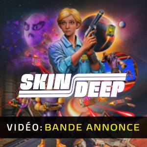 Skin Deep Bande-annonce