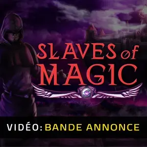 Slaves of Magic - Bande-annonce vidéo