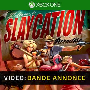 Slaycation Paradise Xbox One- Bande-annonce vidéor