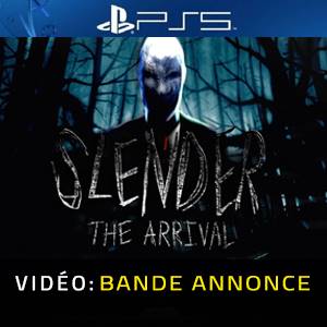 Slender the Arrival PS5- Bande-annonce Vidéo