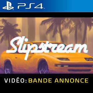 Slipstream PS4 Bande-annonce Vidéo