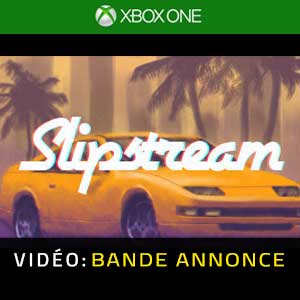 Slipstream Xbox One Bande-annonce Vidéo
