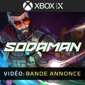 Sodaman Xbox Series - Bande-annonce