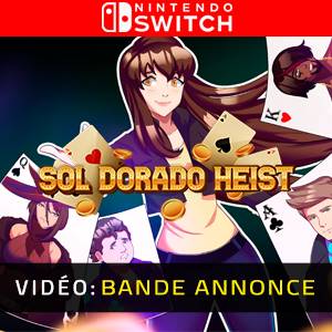 Sol Dorado Heist Nintendo Switch – Bande-annonce
