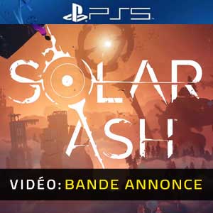 Solar Ash PS5 Bande-annonce Vidéo