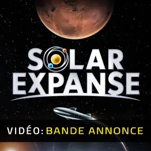 Solar Expanse - Space Exploration Manager - Bande-annonce