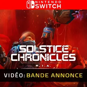 Solstice Chronicles MIA Nintendo Switch - Bande-annonce vidéo